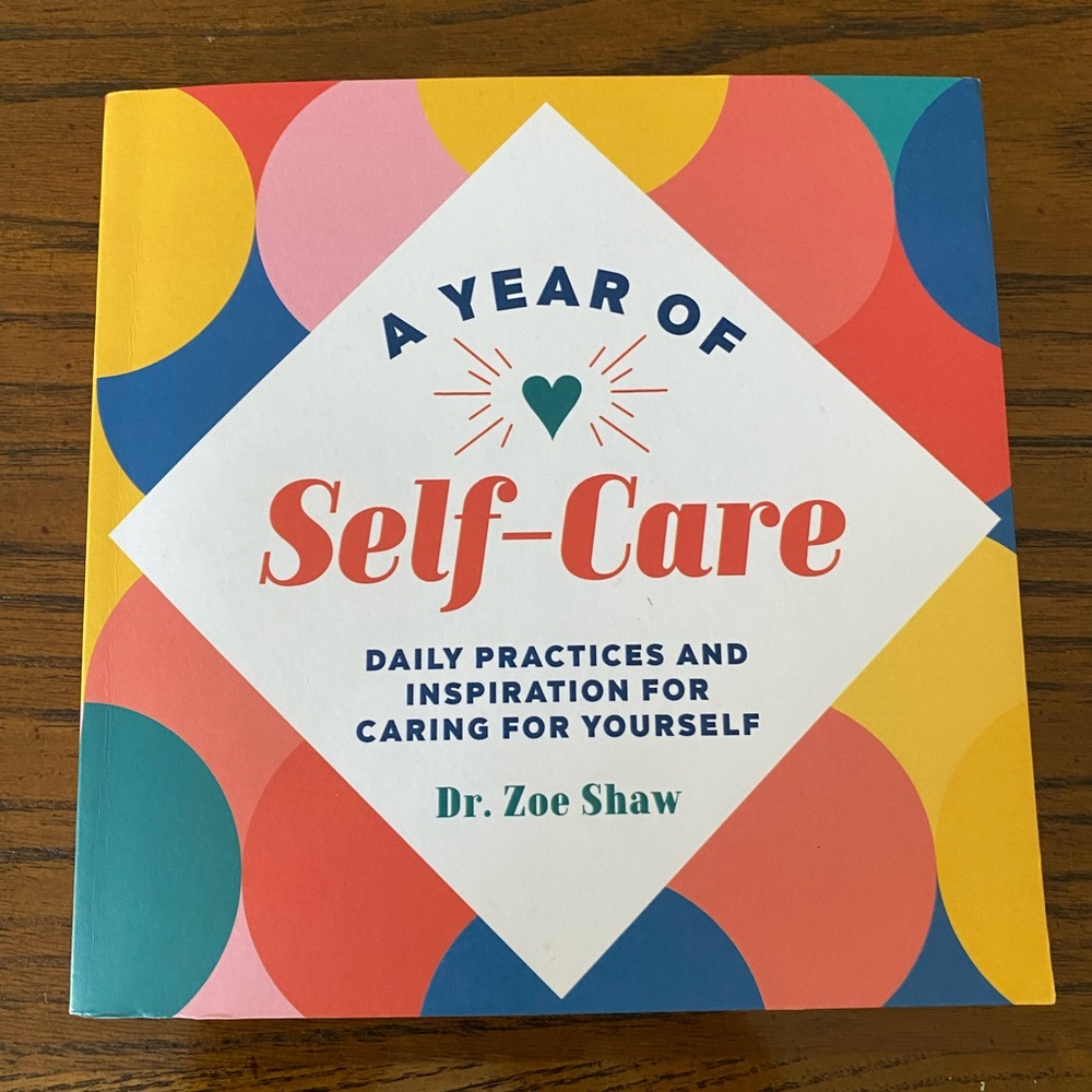 A Year of Self-Care by Dr. Zoe
